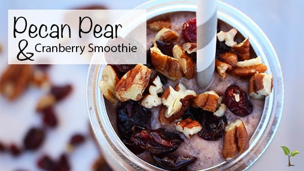 Pecan Pear & Cranberry Smoothie Recipe